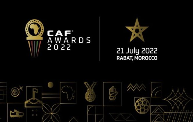  حفل توزيع جوائز ال”كاف” 2022 .. المغرب قبلة نجوم كرة القدم الإفريقية بامتياز
